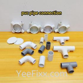 YeeFixx socket elbow tee of water pvc pipe grey / wiring pvc pipe white connection aircond outlet hose / wiring switch